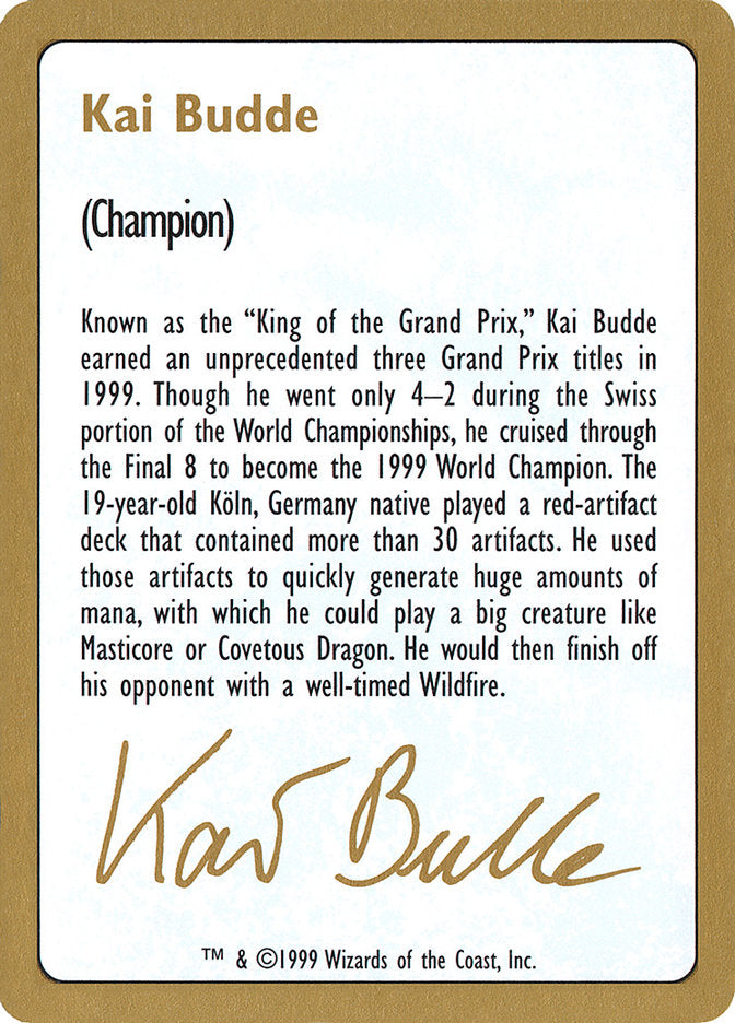 Kai Budde Bio [World Championship Decks 1999] | I Want That Stuff Brandon