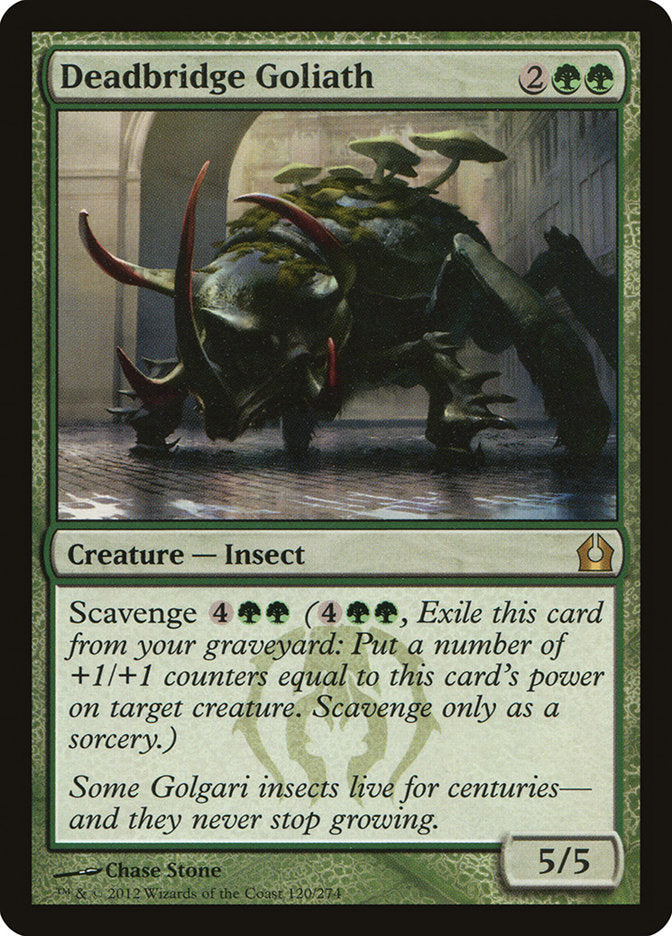 Deadbridge Goliath [Return to Ravnica] | I Want That Stuff Brandon