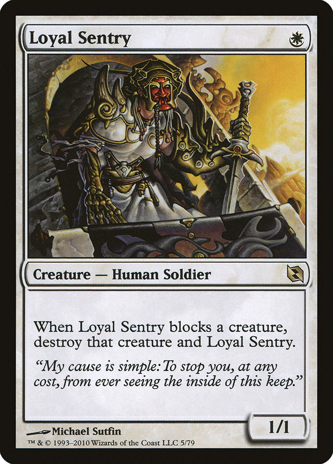 Loyal Sentry [Duel Decks: Elspeth vs. Tezzeret] | I Want That Stuff Brandon