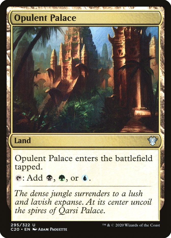 Opulent Palace [Commander 2020] | I Want That Stuff Brandon