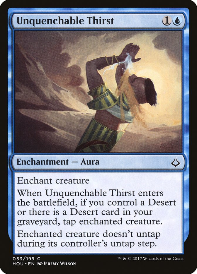 Unquenchable Thirst [Hour of Devastation] | I Want That Stuff Brandon