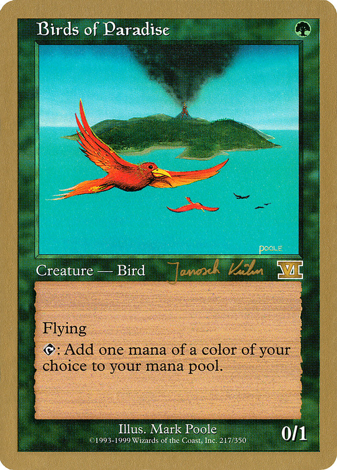 Birds of Paradise (Janosch Kuhn) [World Championship Decks 2000] | I Want That Stuff Brandon