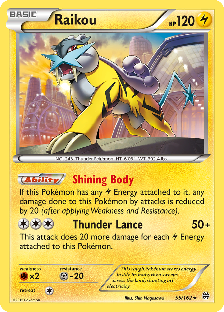 Raikou (55/162) [XY: BREAKthrough] | I Want That Stuff Brandon