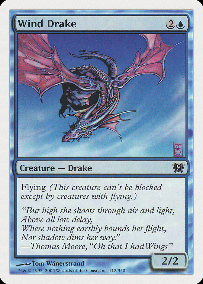 Wind Drake [Ninth Edition] | I Want That Stuff Brandon