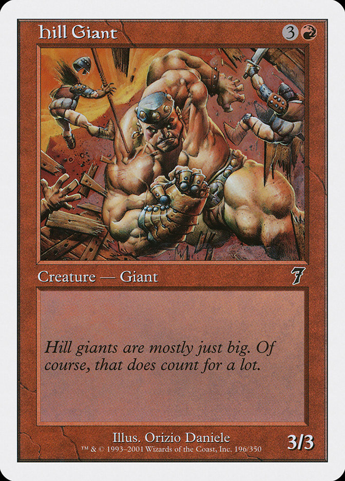 Hill Giant [Seventh Edition] | I Want That Stuff Brandon