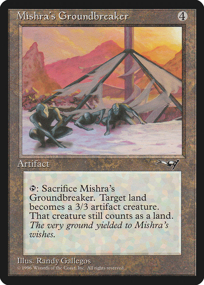 Mishra's Groundbreaker [Alliances] | I Want That Stuff Brandon