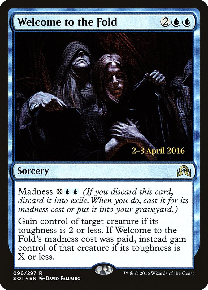 Welcome to the Fold [Shadows over Innistrad Prerelease Promos] | I Want That Stuff Brandon