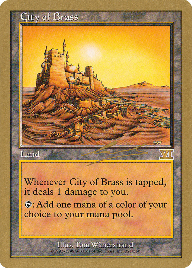 City of Brass (Nicolas Labarre) [World Championship Decks 2000] | I Want That Stuff Brandon