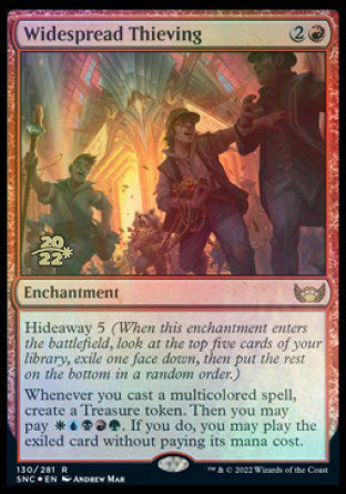 Widespread Thieving [Streets of New Capenna Prerelease Promos] | I Want That Stuff Brandon