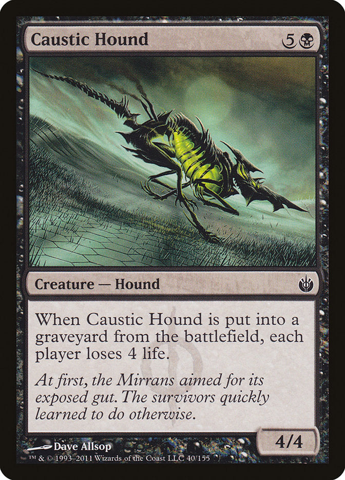 Caustic Hound [Mirrodin Besieged] | I Want That Stuff Brandon