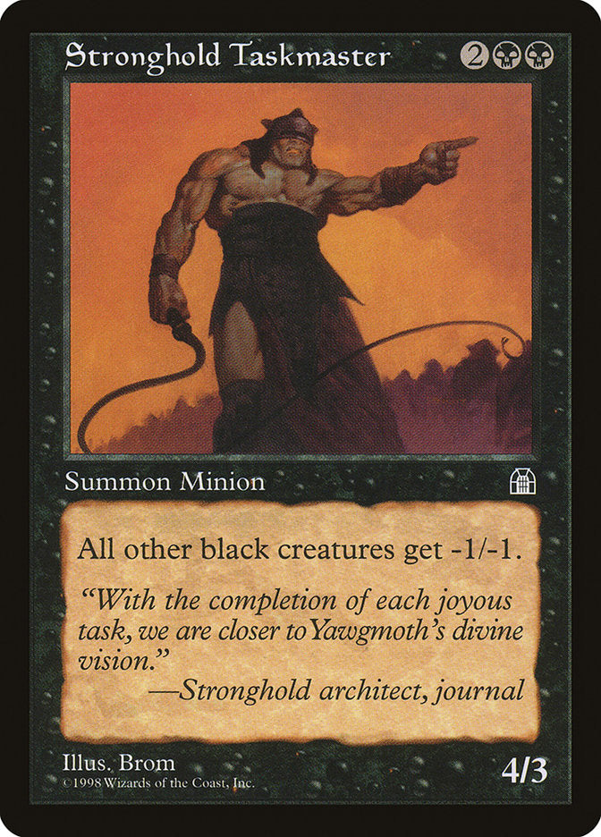 Stronghold Taskmaster [Stronghold] | I Want That Stuff Brandon