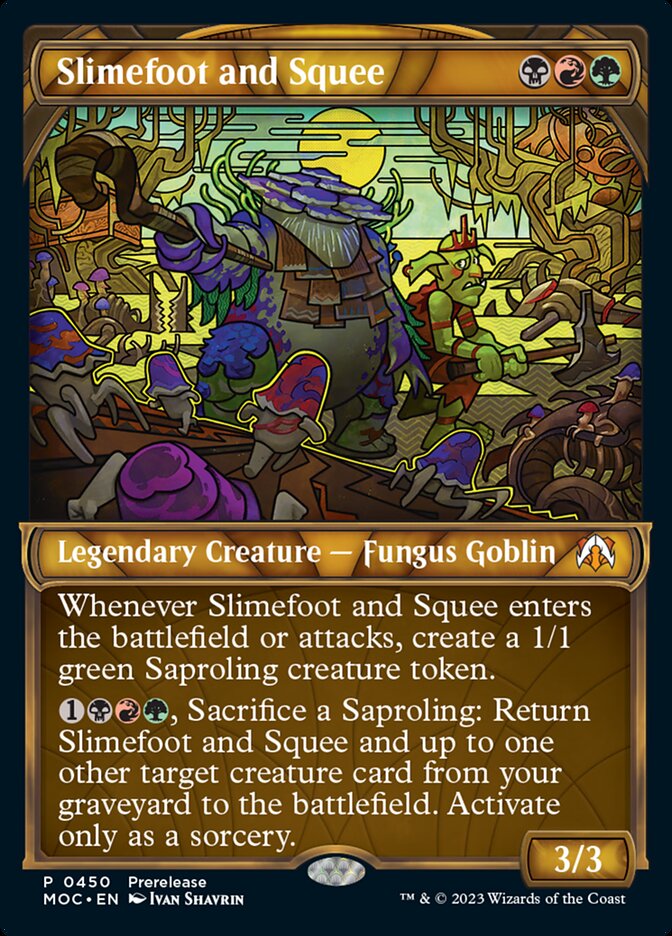 Slimefoot and Squee (Showcase Planar Booster Fun) [March of the Machine Commander] | I Want That Stuff Brandon