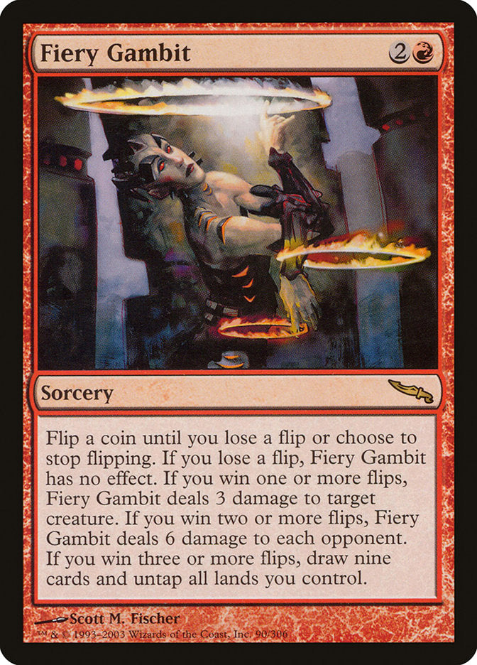 Fiery Gambit [Mirrodin] | I Want That Stuff Brandon