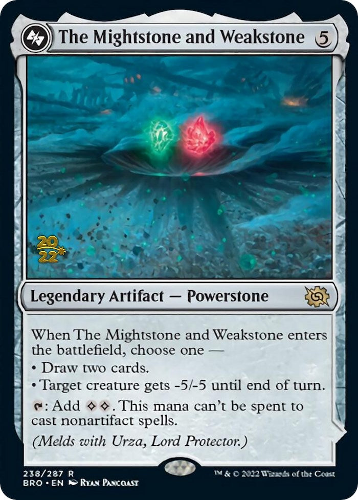 The Mightstone and Weakstone [The Brothers' War Prerelease Promos] | I Want That Stuff Brandon