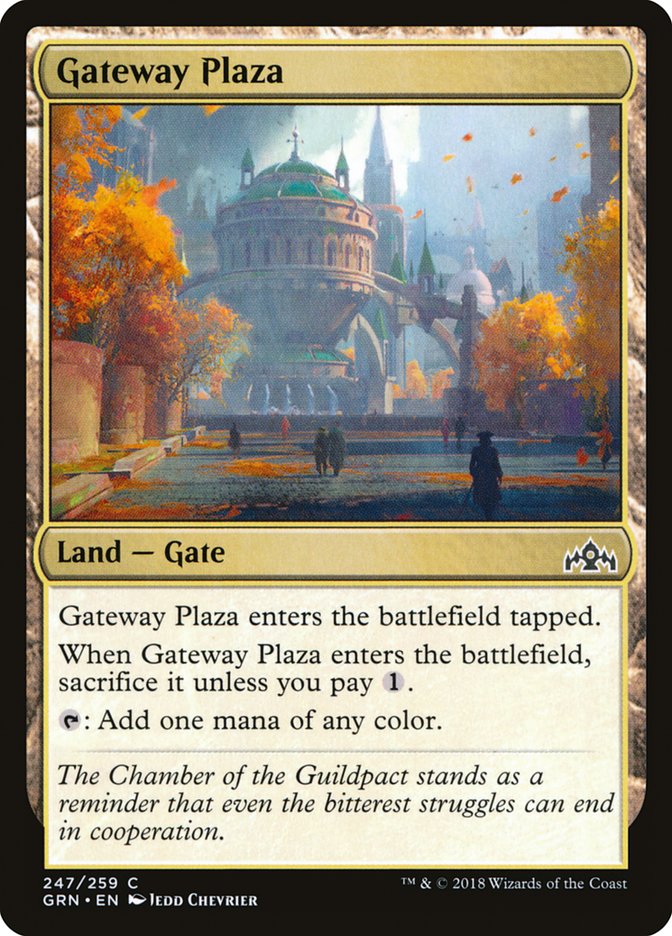 Gateway Plaza [Guilds of Ravnica] | I Want That Stuff Brandon