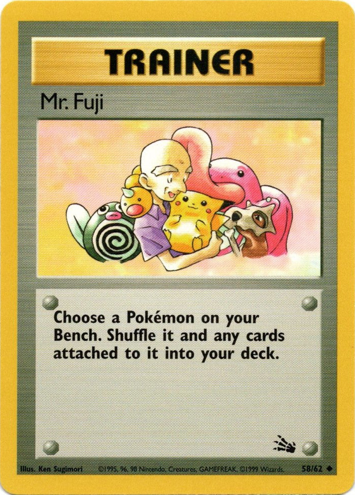 Mr. Fuji (58/62) [Fossil Unlimited] | I Want That Stuff Brandon