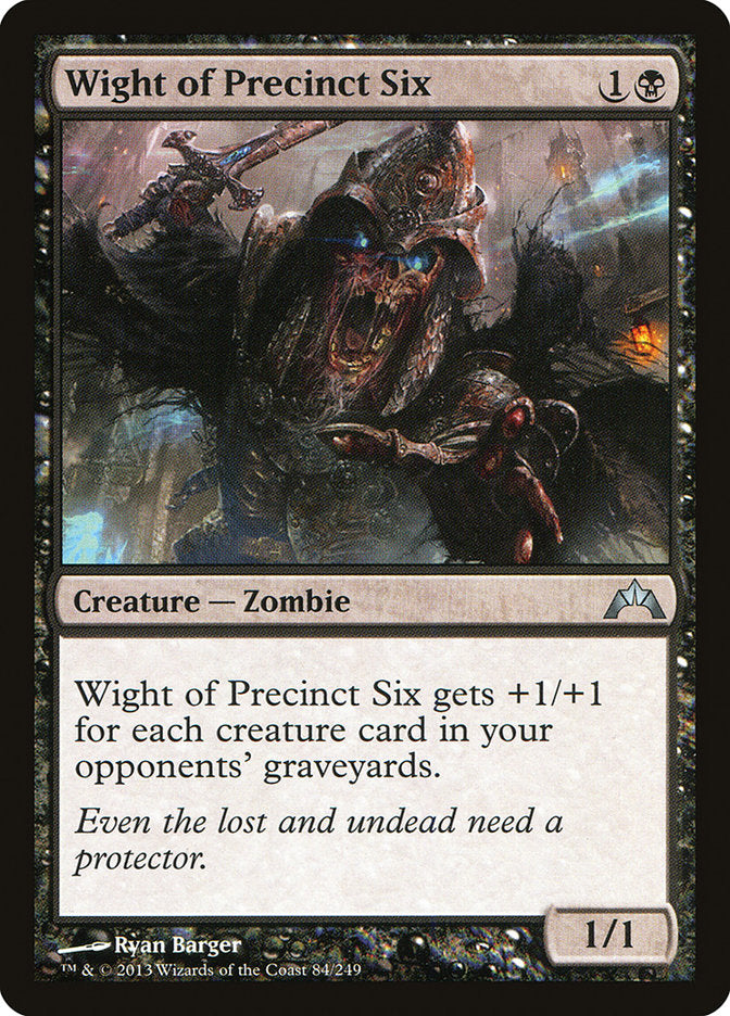 Wight of Precinct Six [Gatecrash] | I Want That Stuff Brandon