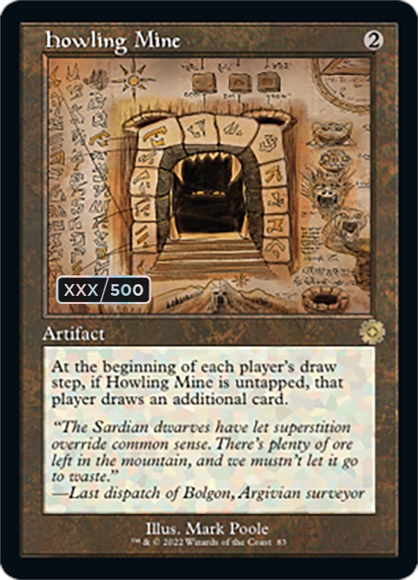 Howling Mine (Retro Schematic) (Serialized) [The Brothers' War Retro Artifacts] | I Want That Stuff Brandon