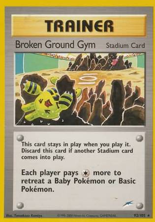 Broken Ground Gym (92/105) [Neo Destiny Unlimited] | I Want That Stuff Brandon