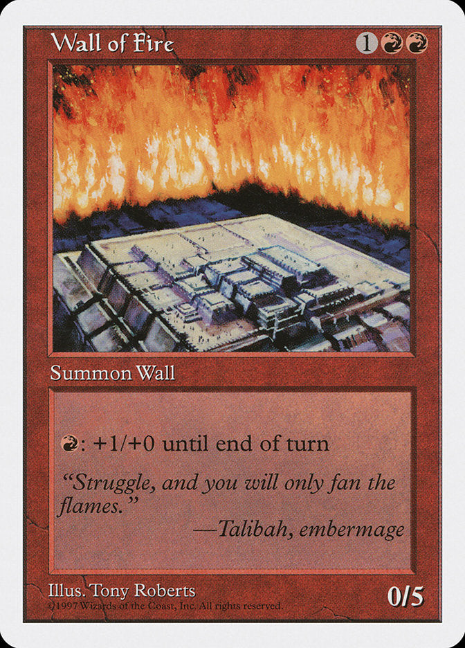 Wall of Fire [Fifth Edition] | I Want That Stuff Brandon