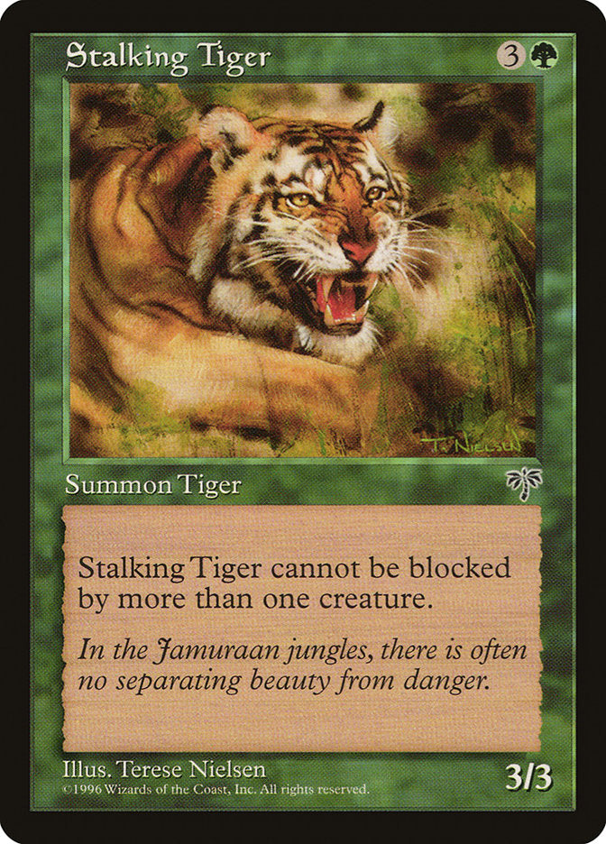 Stalking Tiger [Mirage] | I Want That Stuff Brandon