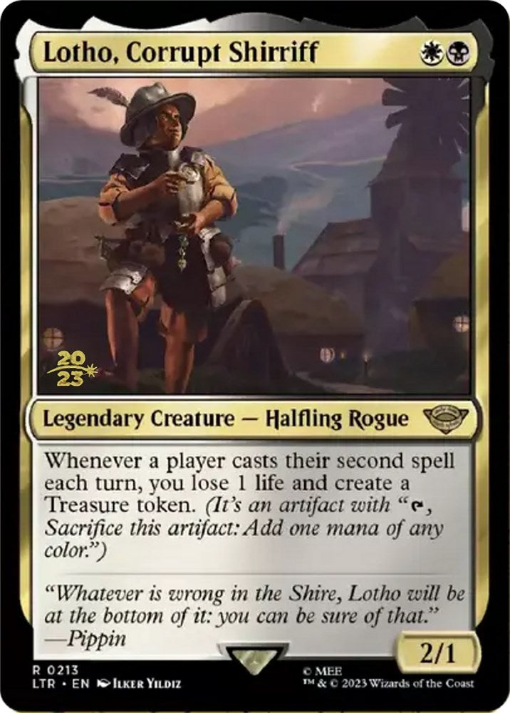 Lotho, Corrupt Shirriff [The Lord of the Rings: Tales of Middle-Earth Prerelease Promos] | I Want That Stuff Brandon