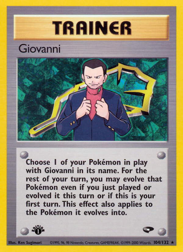 Giovanni (104/132) [Gym Challenge 1st Edition] | I Want That Stuff Brandon