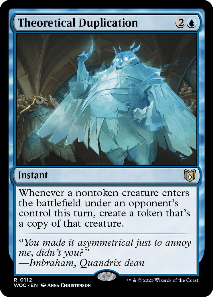 Theoretical Duplication [Wilds of Eldraine Commander] | I Want That Stuff Brandon