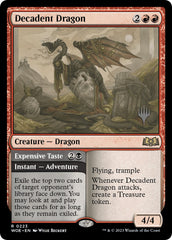 Decadent Dragon // Expensive Taste (Promo Pack) [Wilds of Eldraine Promos] | I Want That Stuff Brandon