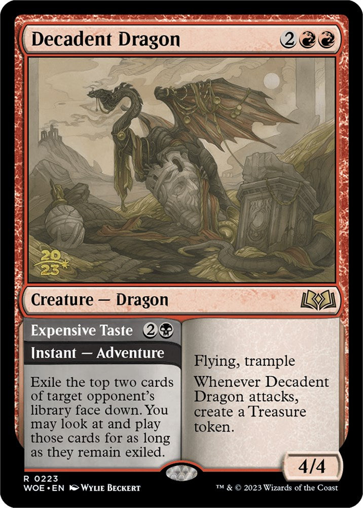 Decadent Dragon // Expensive Taste (Promo Pack) [Wilds of Eldraine Promos] | I Want That Stuff Brandon