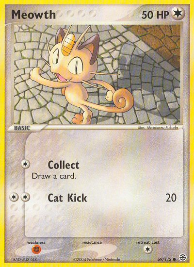 Meowth (69/112) [EX: FireRed & LeafGreen] | I Want That Stuff Brandon