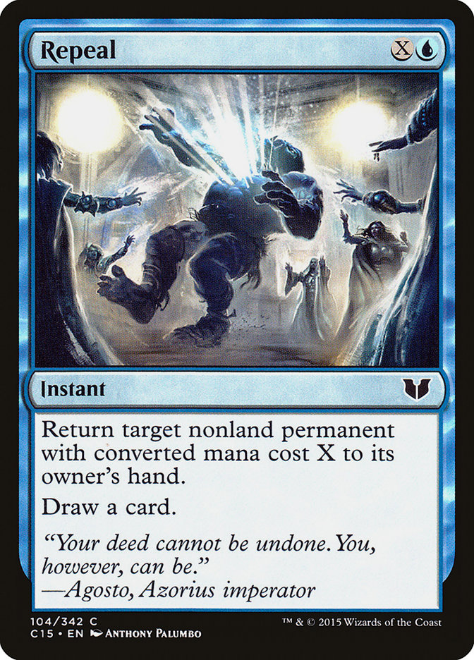 Repeal [Commander 2015] | I Want That Stuff Brandon