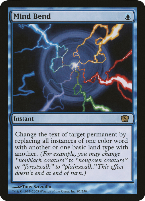 Mind Bend (Oversized) [Eighth Edition Box Topper] | I Want That Stuff Brandon