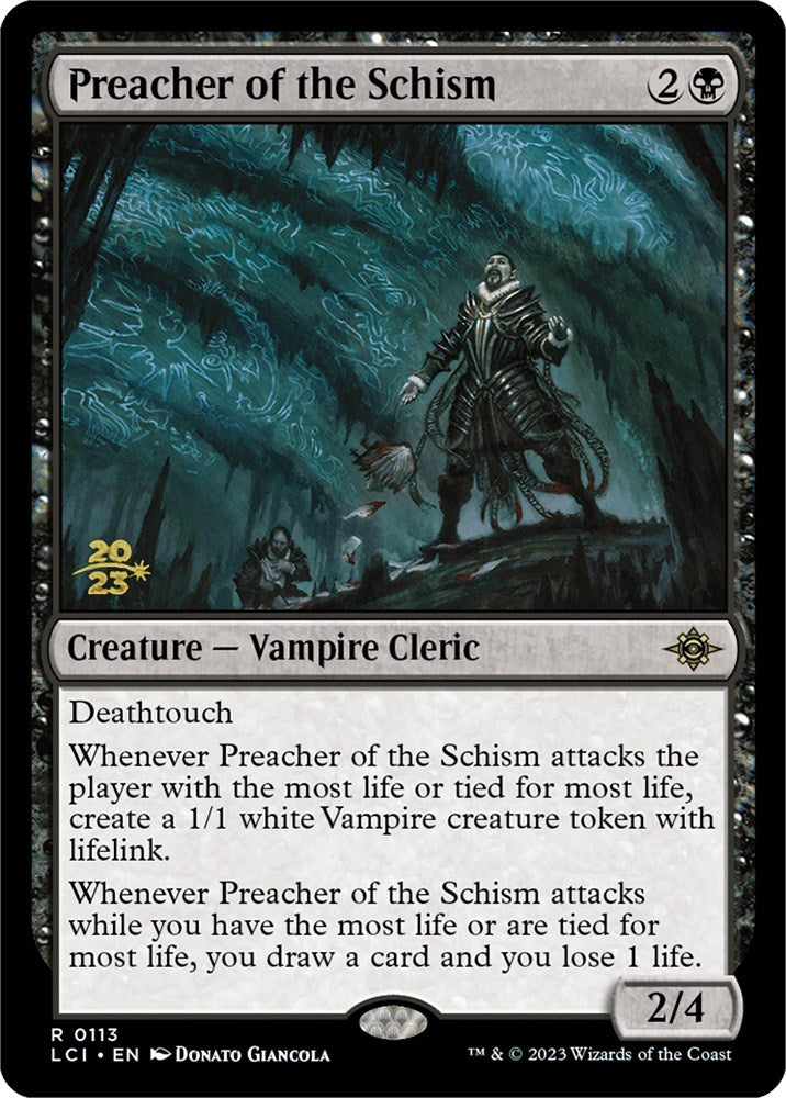 Preacher of the Schism [The Lost Caverns of Ixalan Prerelease Cards] | I Want That Stuff Brandon