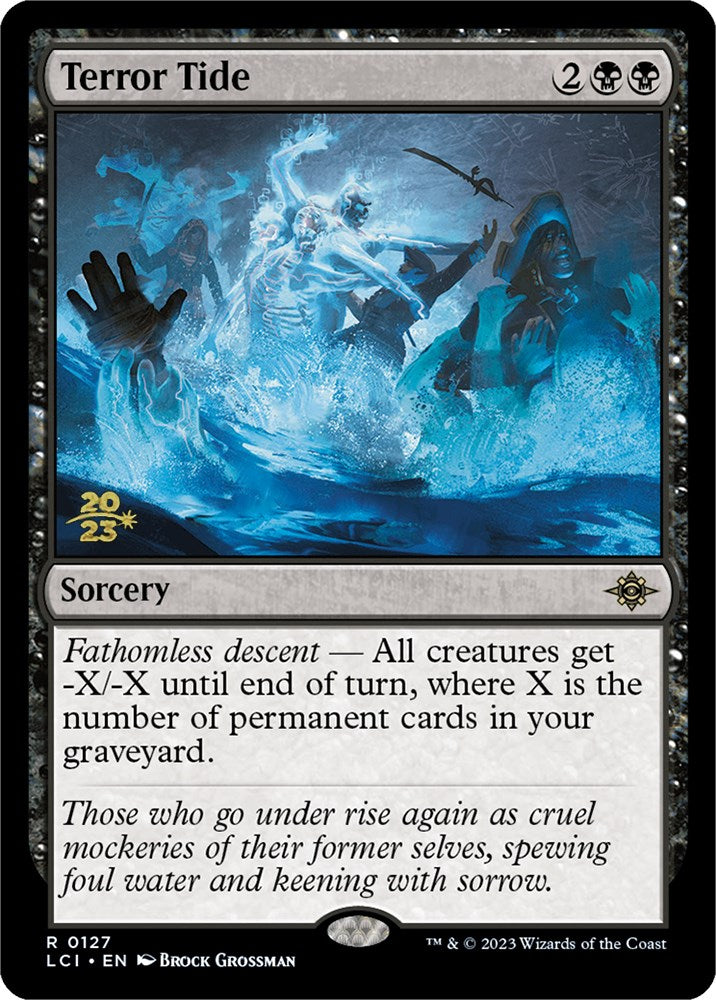 Terror Tide [The Lost Caverns of Ixalan Prerelease Cards] | I Want That Stuff Brandon