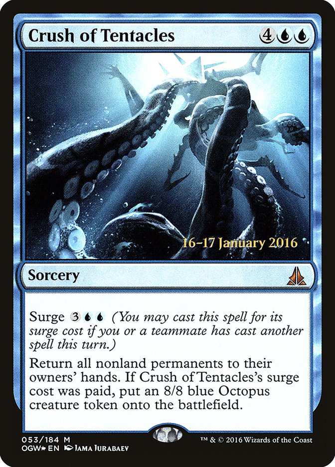 Crush of Tentacles [Oath of the Gatewatch Prerelease Promos] | I Want That Stuff Brandon