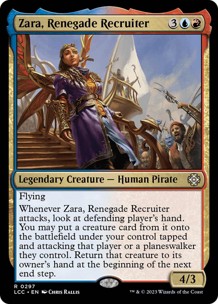 Zara, Renegade Recruiter [The Lost Caverns of Ixalan Commander] | I Want That Stuff Brandon