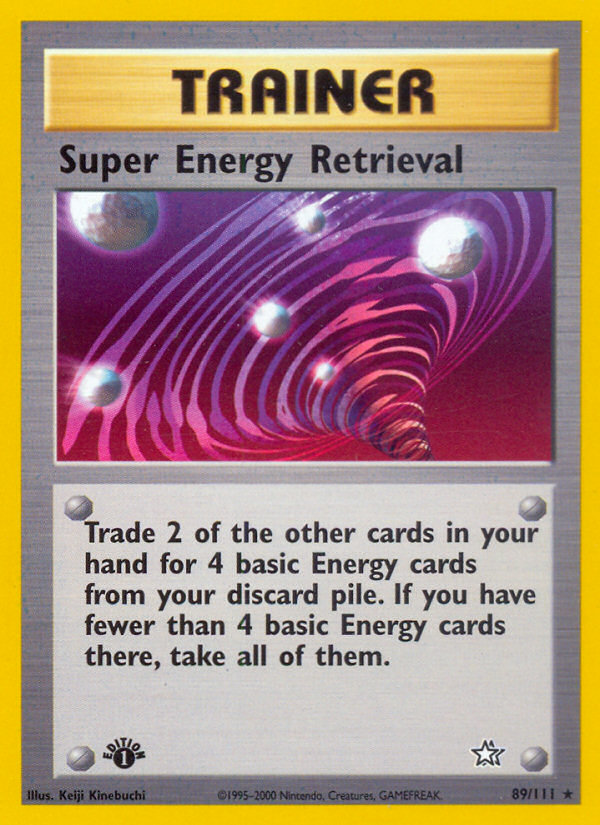 Super Energy Retrieval (89/111) [Neo Genesis 1st Edition] | I Want That Stuff Brandon