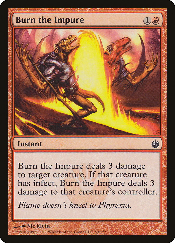 Burn the Impure [Mirrodin Besieged] | I Want That Stuff Brandon