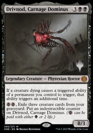 Drivnod, Carnage Dominus (Promo Pack) [Phyrexia: All Will Be One Promos] | I Want That Stuff Brandon