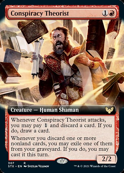 Conspiracy Theorist (Extended Art) [Strixhaven: School of Mages] | I Want That Stuff Brandon