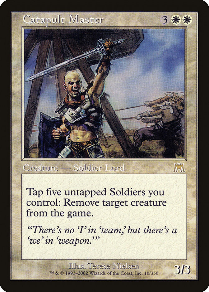 Catapult Master [Onslaught] | I Want That Stuff Brandon