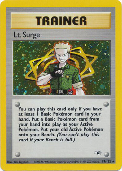 Lt. Surge (17/132) [Gym Heroes Unlimited] | I Want That Stuff Brandon