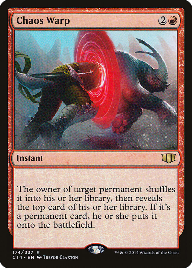 Chaos Warp [Commander 2014] | I Want That Stuff Brandon