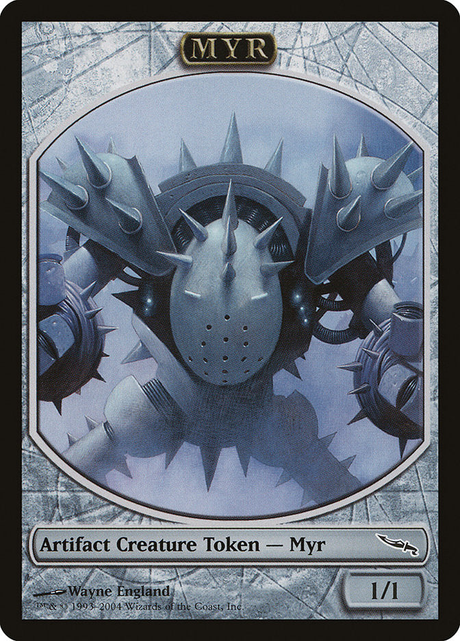 Myr Token [Magic Player Rewards 2004] | I Want That Stuff Brandon