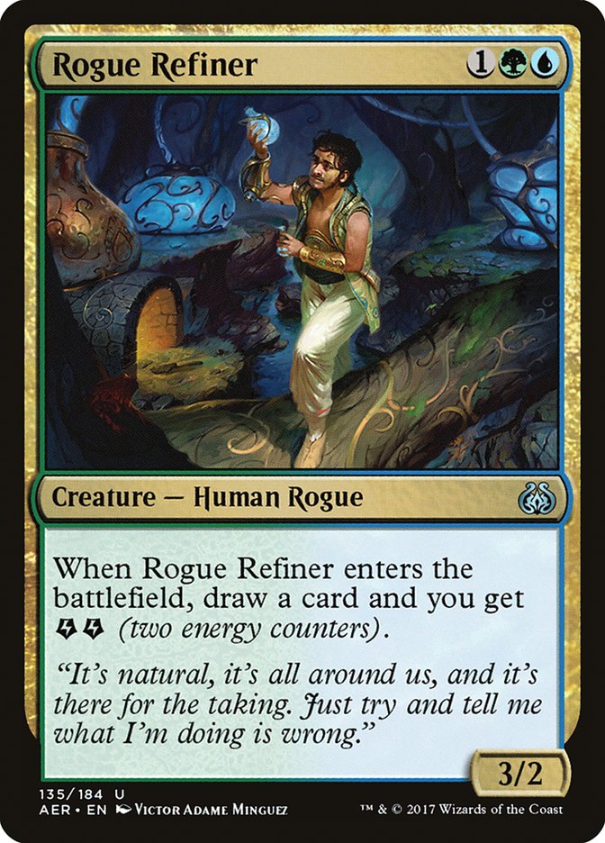 Rogue Refiner [Aether Revolt] | I Want That Stuff Brandon