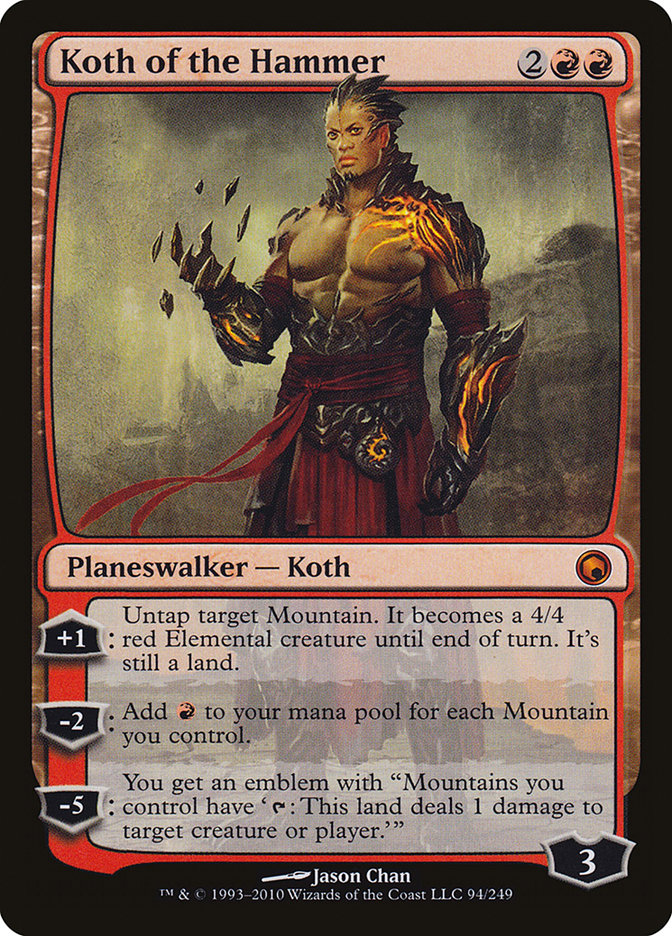 Koth of the Hammer [Scars of Mirrodin] | I Want That Stuff Brandon