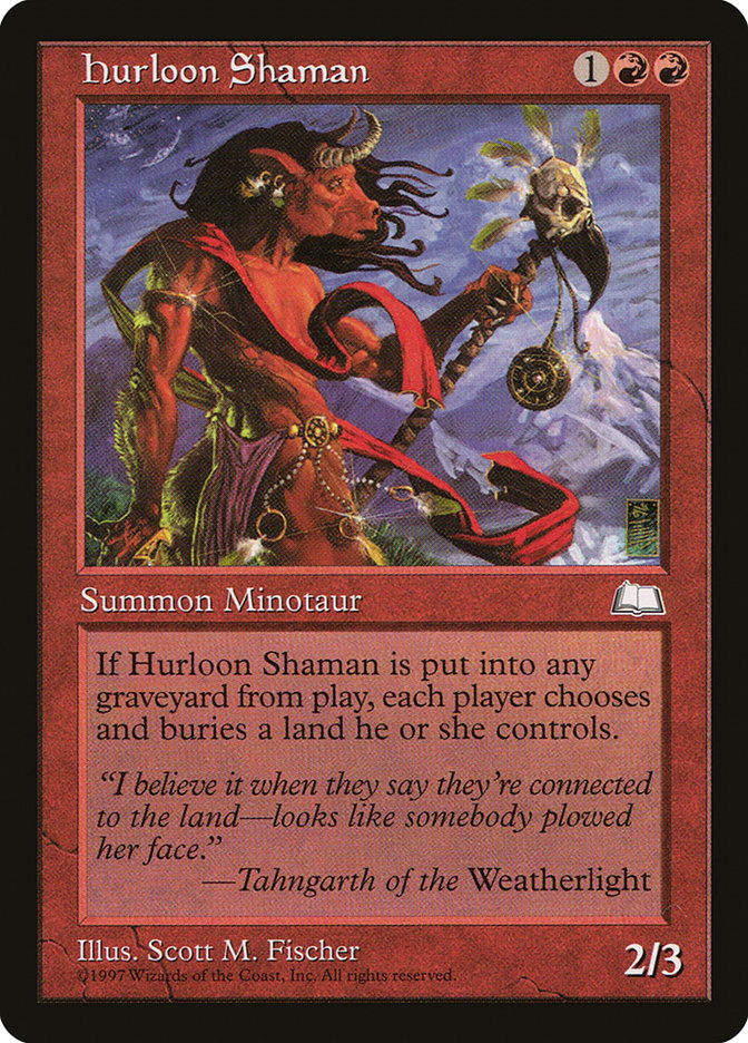 Hurloon Shaman [Weatherlight] | I Want That Stuff Brandon