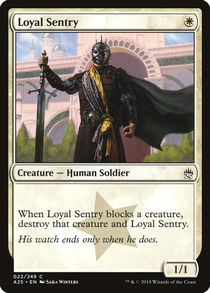 Loyal Sentry [Masters 25] | I Want That Stuff Brandon