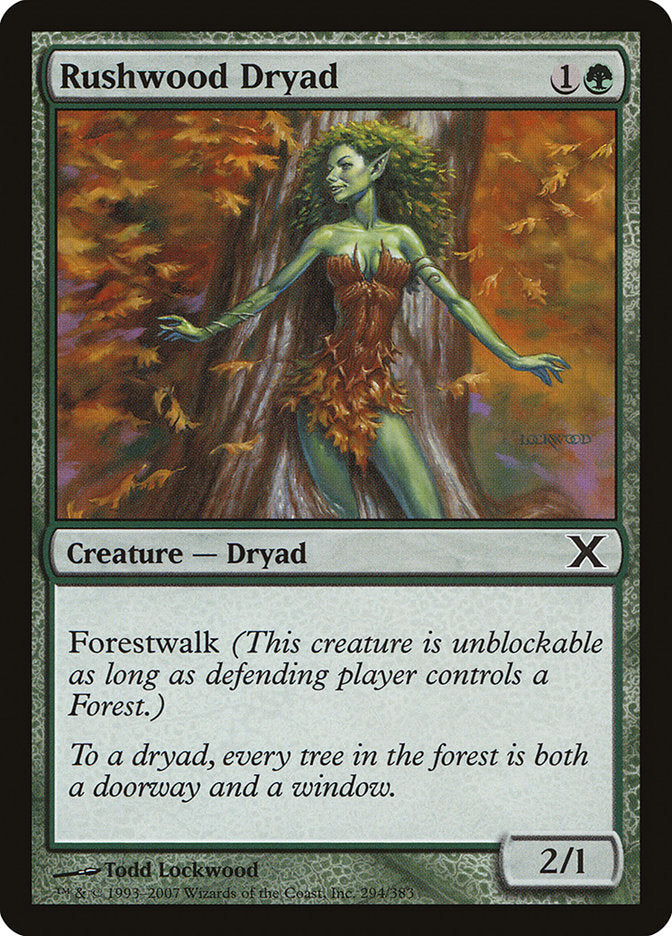 Rushwood Dryad [Tenth Edition] | I Want That Stuff Brandon